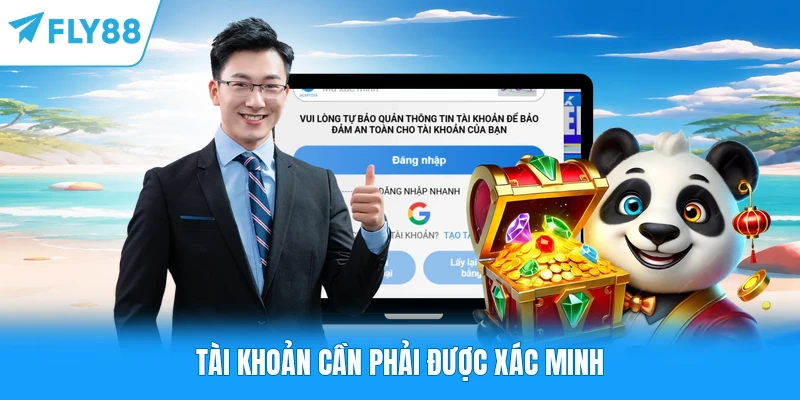 Đăng Nhập FLY88 Tài khoản cần phải được xác minh